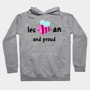 Lesbeean and proud lesbian Hoodie